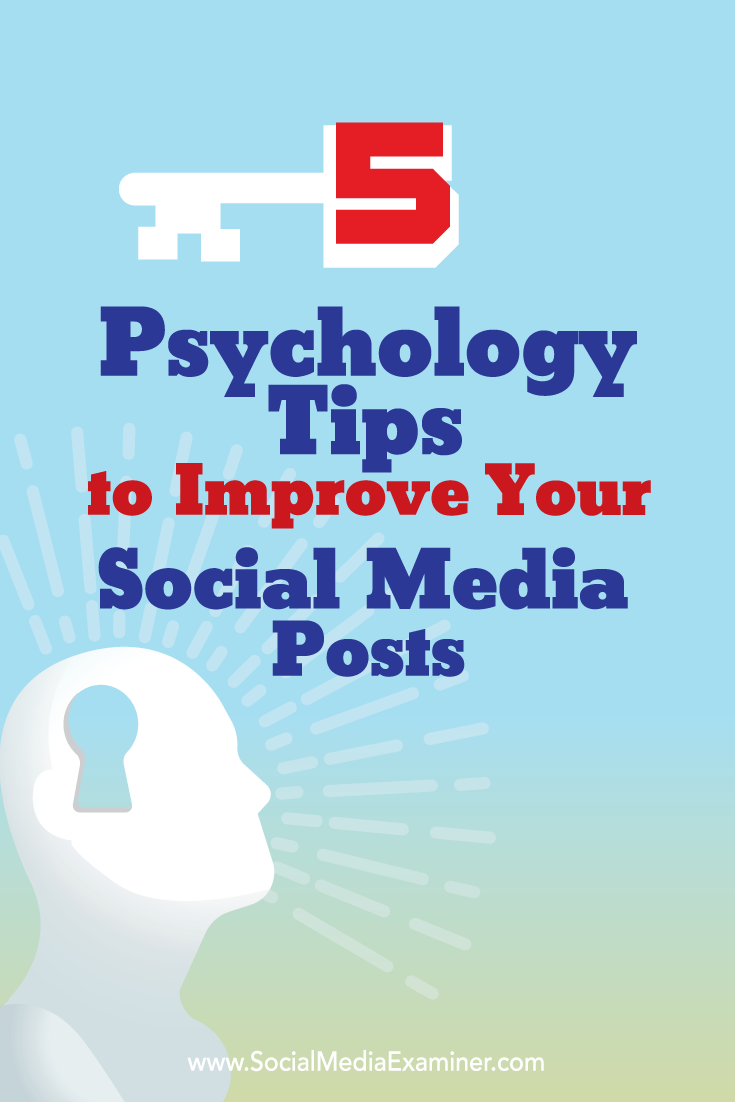 psychology tips to improve social media posts