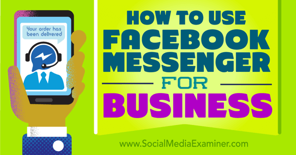connect and engage with facebook messenger