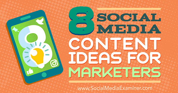 fresh ideas for social media content