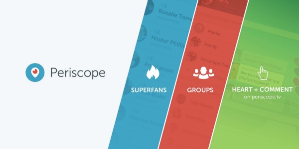 Periscope announced three new ways to connect with your audiences and the communities on Periscope - with Superfans, groups, and logging in to Periscope.tv.