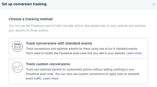 You can choose from two conversion tracking methods for Facebook ads.