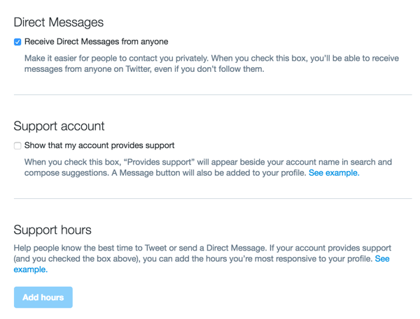 You can also configure Direct Messages settings in your Twitter Dashboard.
