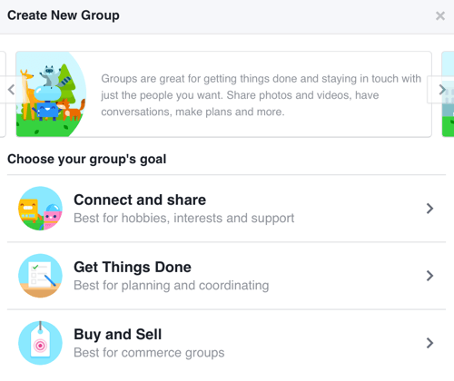To create a Facebook group focused on building a community, select Connect and Share.