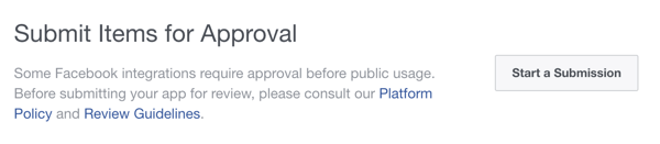 Under App Review, click Start a Submission.