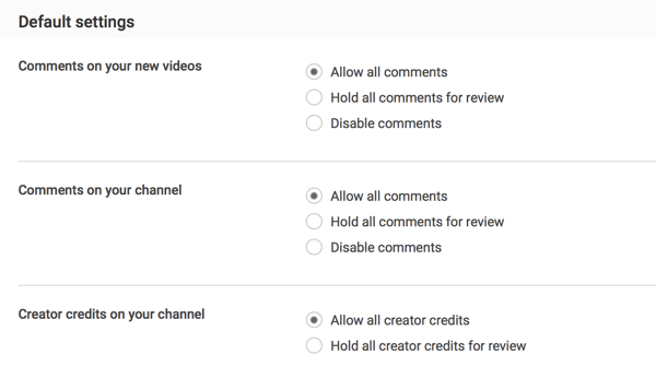 You can allow all comments upon submission or choose to hold them for review depending on your YouTube moderation preferences.