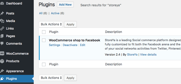 You'll know the plugin is activated when WooCommerce Shop to Facebook appears under Installed Plugins.