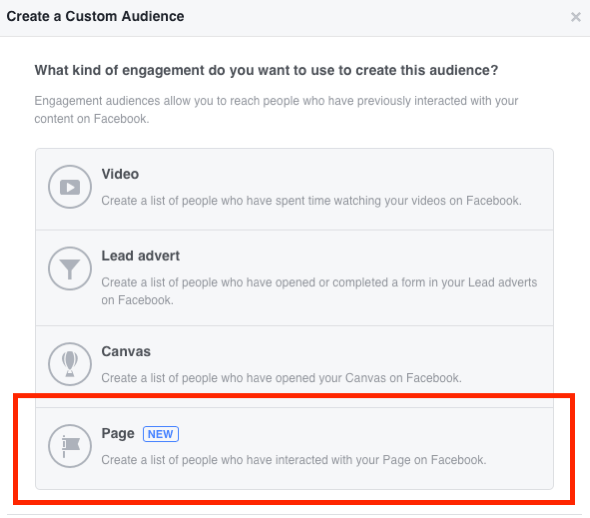 Select Page as the type of engagement you want to use to create your Facebook custom audience.