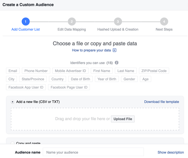 When creating a Facebook custom audience from your email list, you can improve your match rate with additional identifiers.