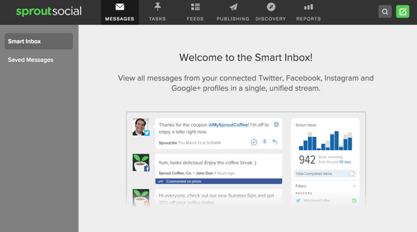 Sprout Social offers a smart inbox that lets you view messages from multiple social profiles in one place.