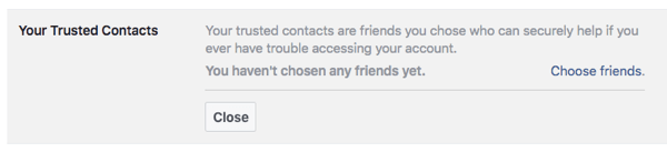 Facebook's Security Settings help you control access to your profile, and choose people to help you regain access if you're locked out.