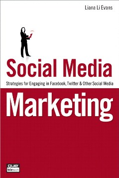 Social Media Marketing by Liana Evans