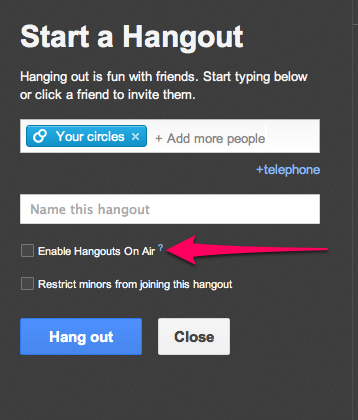 enable hangouts on air