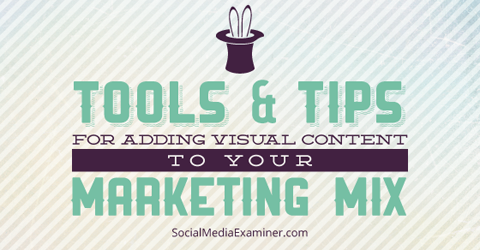 visual content tools and tips