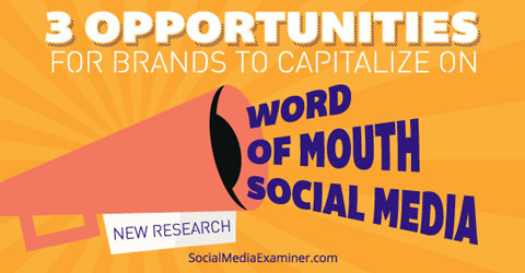 capitalize on word of mouth