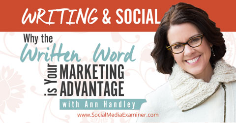 social media examiner podcast writing and social