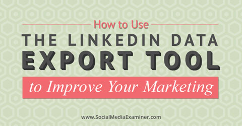 how to use the linkedin data tool