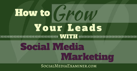 grow leads with social media