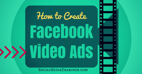 create facebook video ads