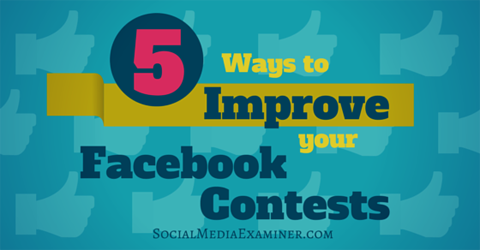 improve facebook contests