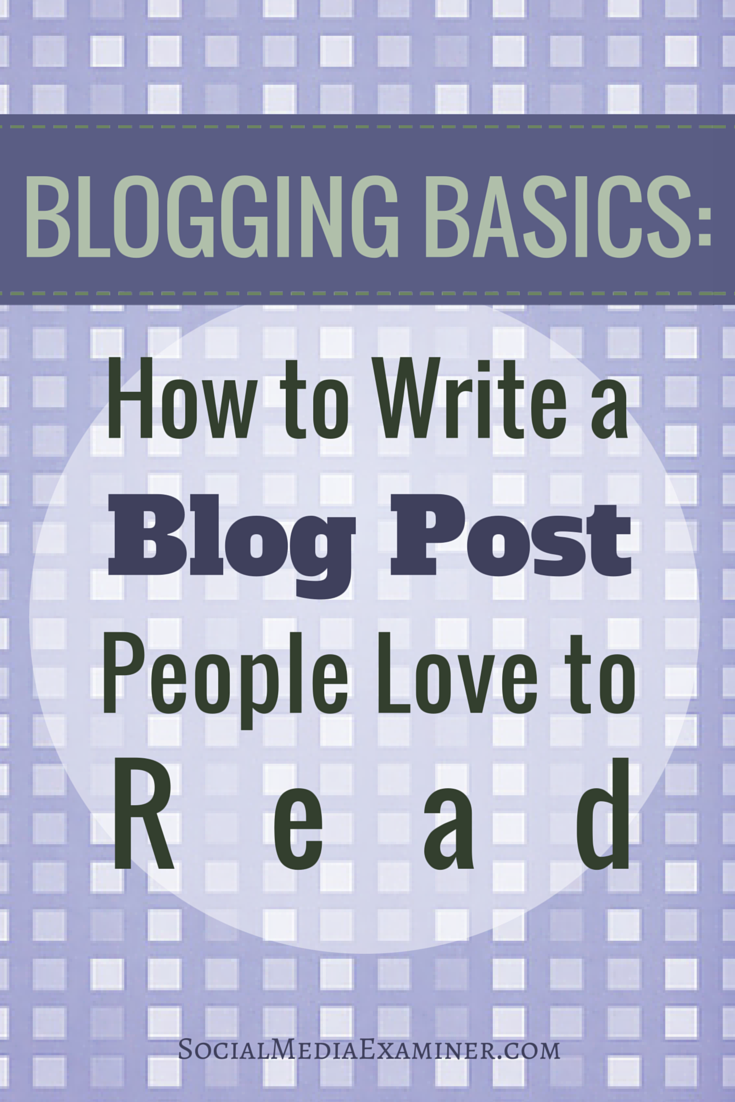 basics of writing a blog post