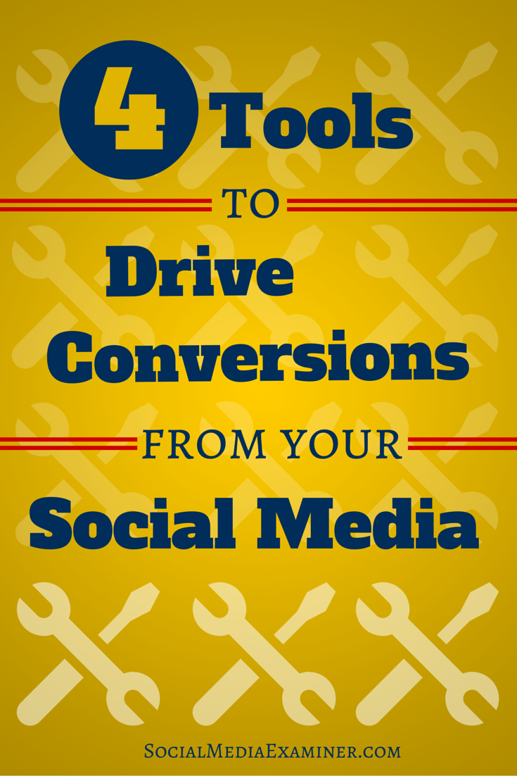 tools to drive conversions from social traffic