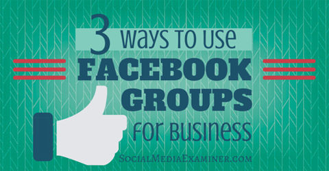 use facebook groups for business