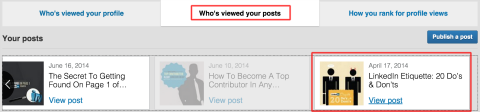 See the stats for each Publisher post under the Who’s viewed your posts tab