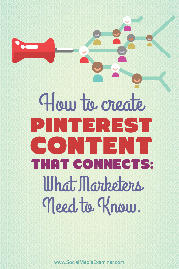 create pinterest content that connects