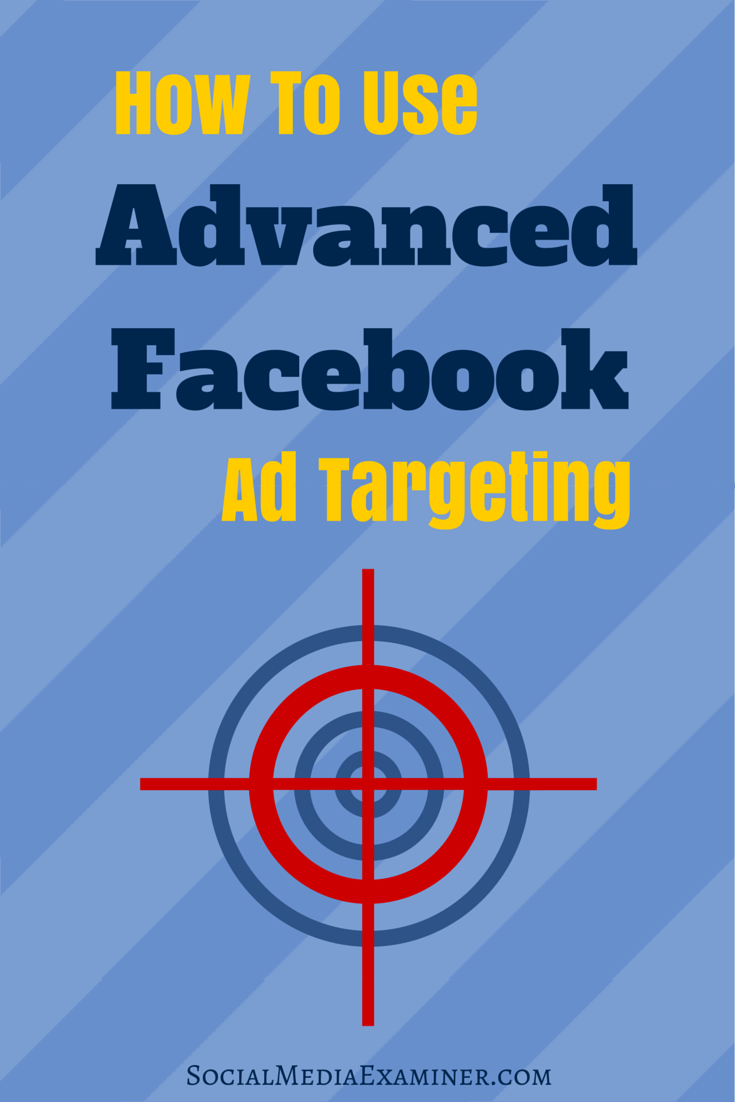 how to use facebook ad targeting