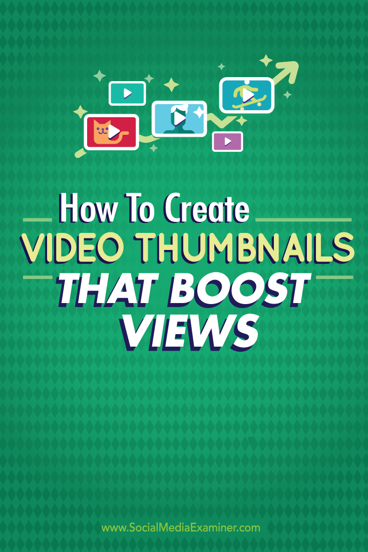 create video thumbnails that boost views