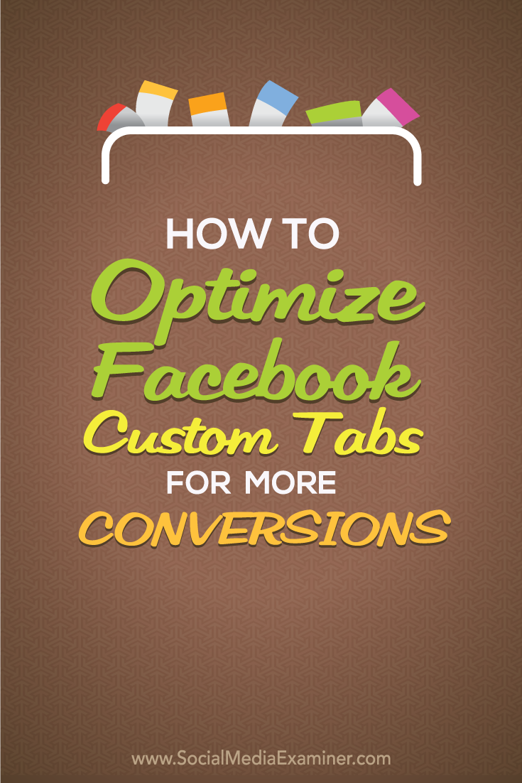 how to optimize facebook custom tabs apps for conversions