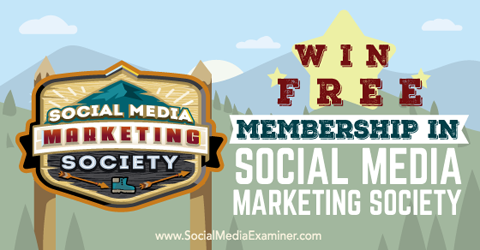 win a social media marketing society membership