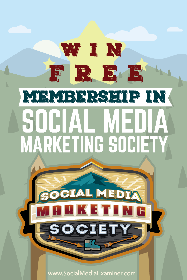 how to win a social media marketing society membership