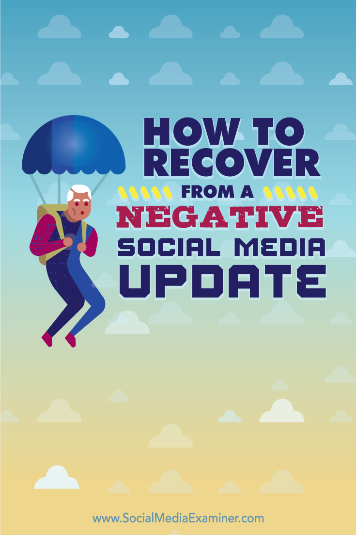 how to recover from a negative social media update