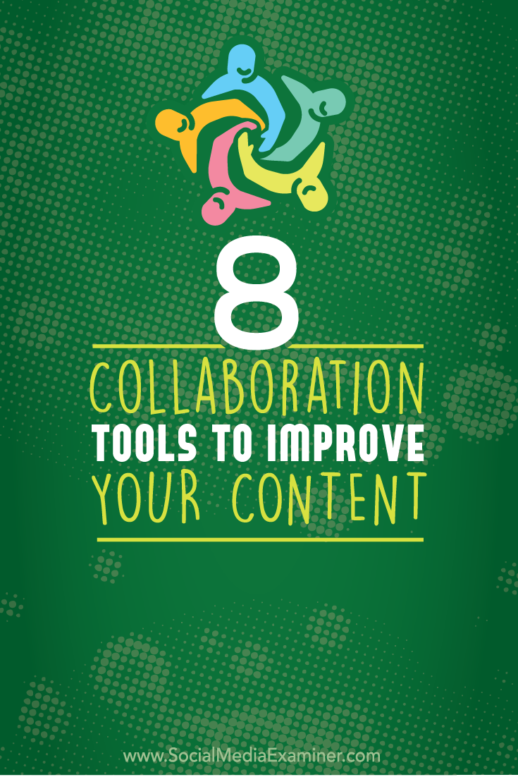 collaboration tools to improve content