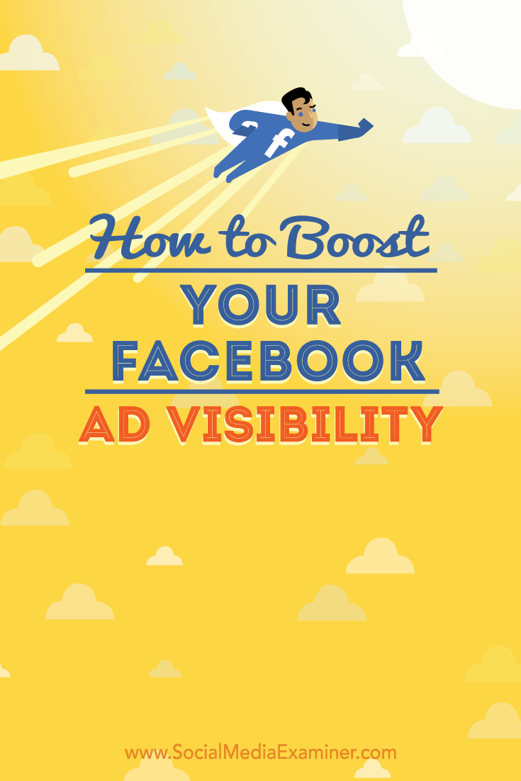 how to boost facebook ad visibility