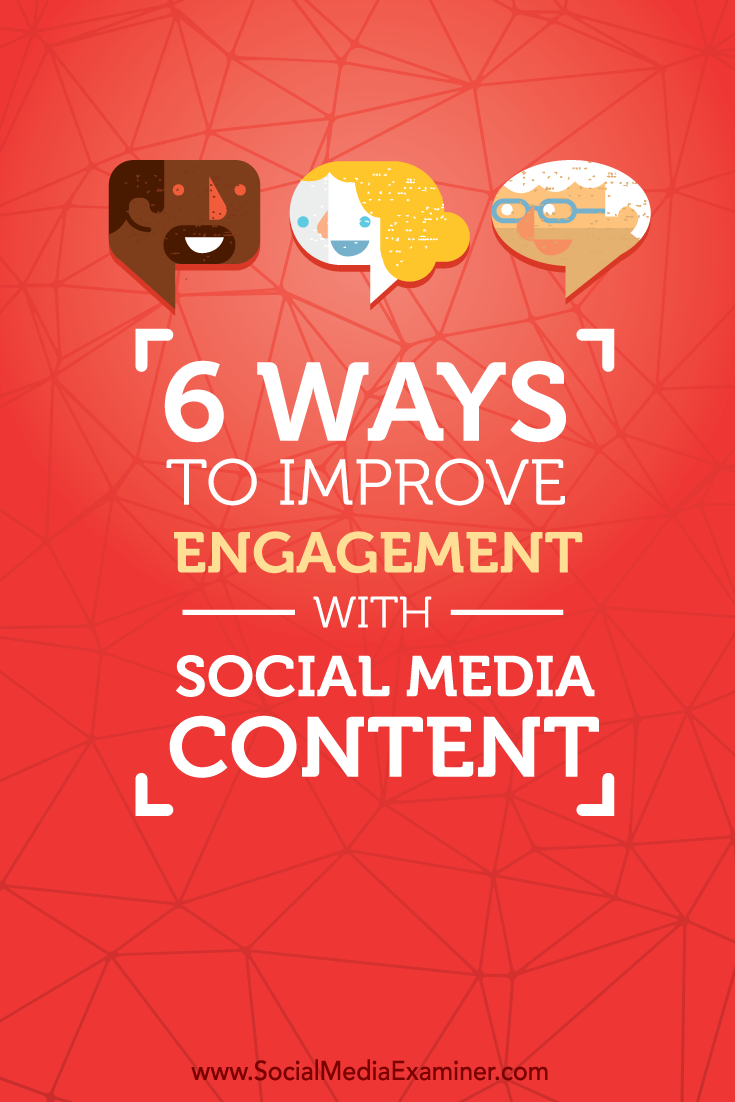 ways to improve engagement with social media content