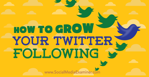 grow twitter following