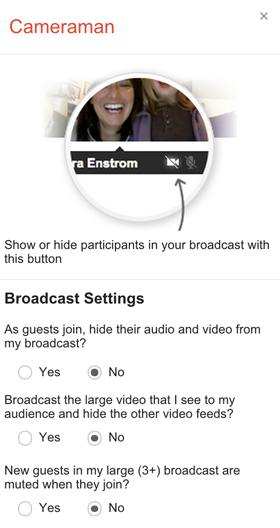 google+ hangouts cameraman options