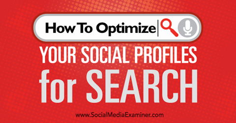 optimize social profiles for search