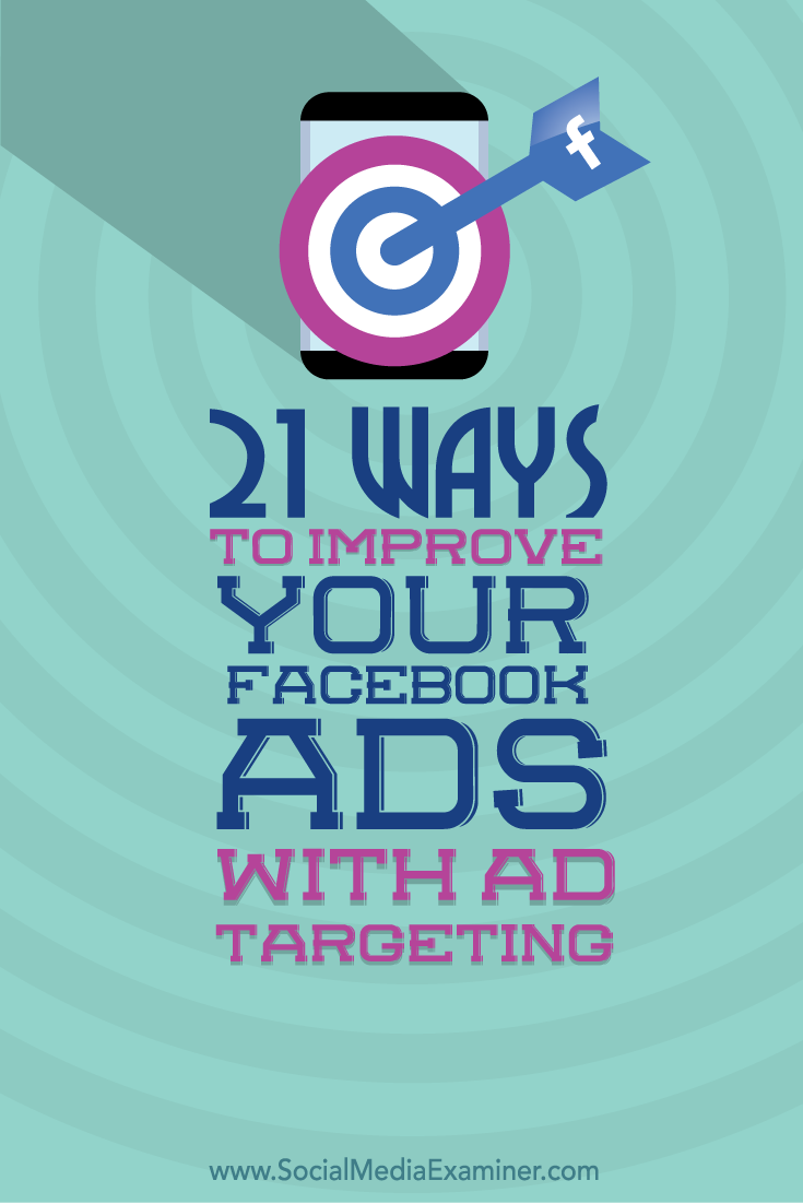 ways to improve facebook ads with ad targeting