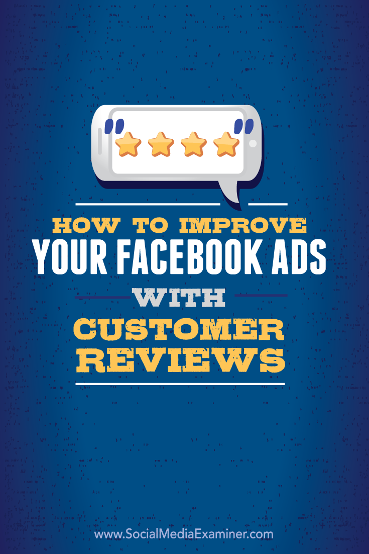 how to improve facebook ads with customer reviews