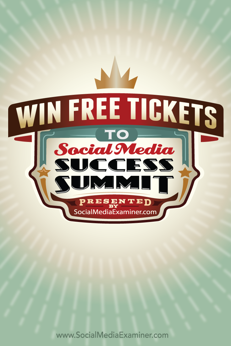 win a free ticket to social media success summit 2015