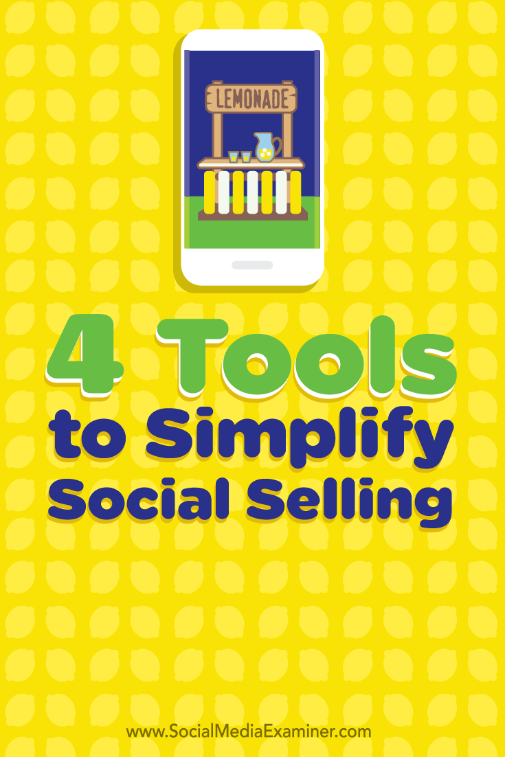 four tools to simplify social selling