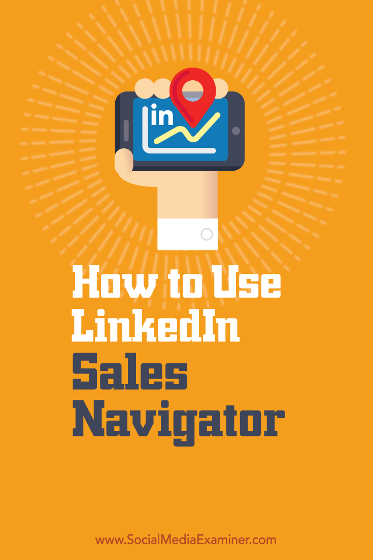 how to use linkedin sales navigator