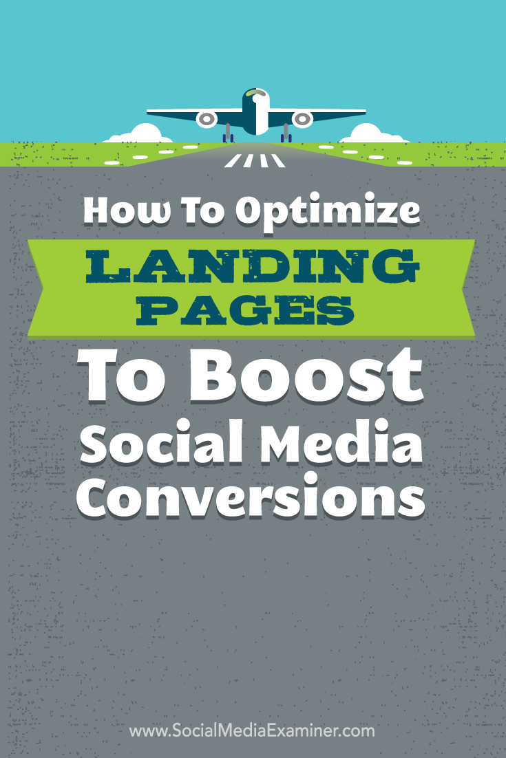 how to optimize landing pages to boost social media conversions