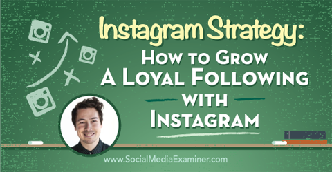 podcast 170 nathan chan instagram strategy