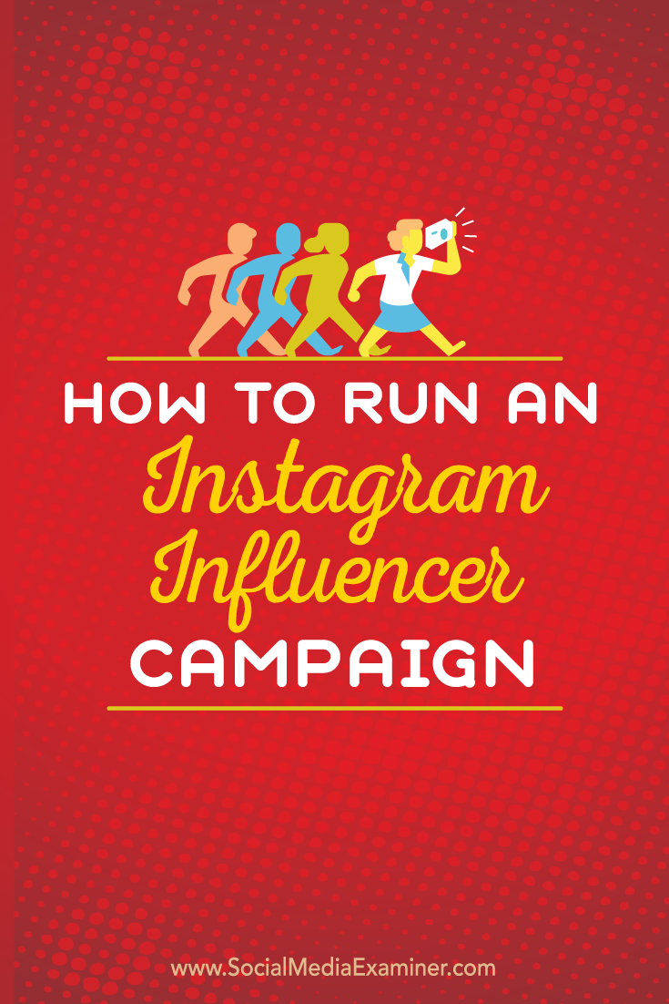 how to run an instagram influencer campaign