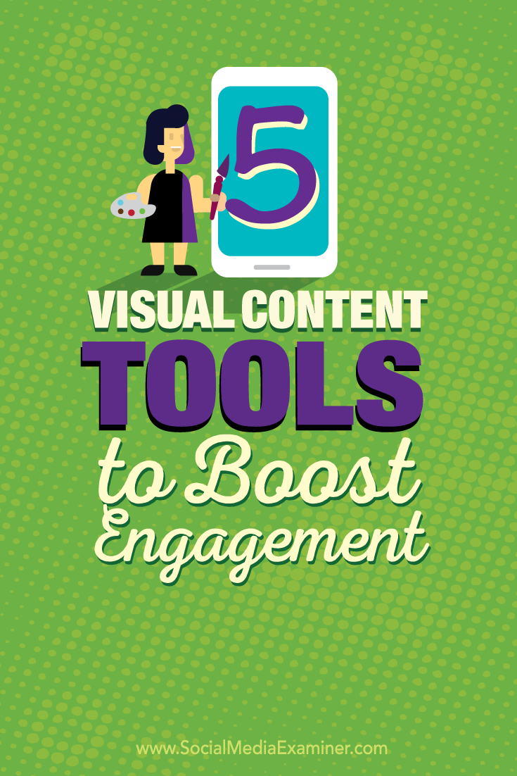 visual content tools to boost engagement