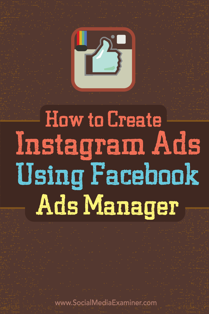 how to create instagram ads with facebook ads manager